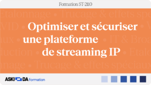 Optimiser_sécuriser_plateforme_streaming_1