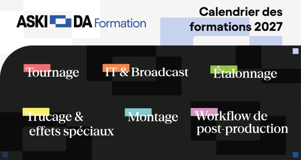 Le calendrier de nos formations audiovisuelles 2027 est en ligne !